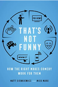 That's Not Funny Book Matt Sienkiewicz and Nick Marx